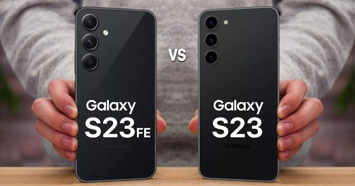 Samsung Galaxy S23 FE vs S23