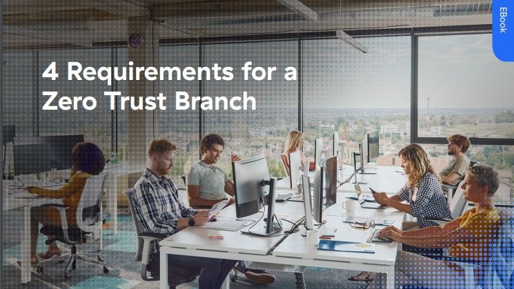 A whitepaper from Zscaler on requirements for a zero trust branch, with image of an office and workers at desktop computers