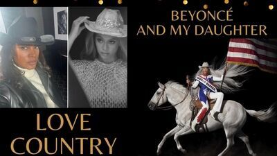 Beyoncé and my daughter love country music